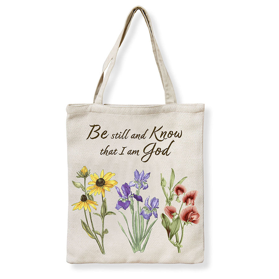Be Still and Know Tote Bag