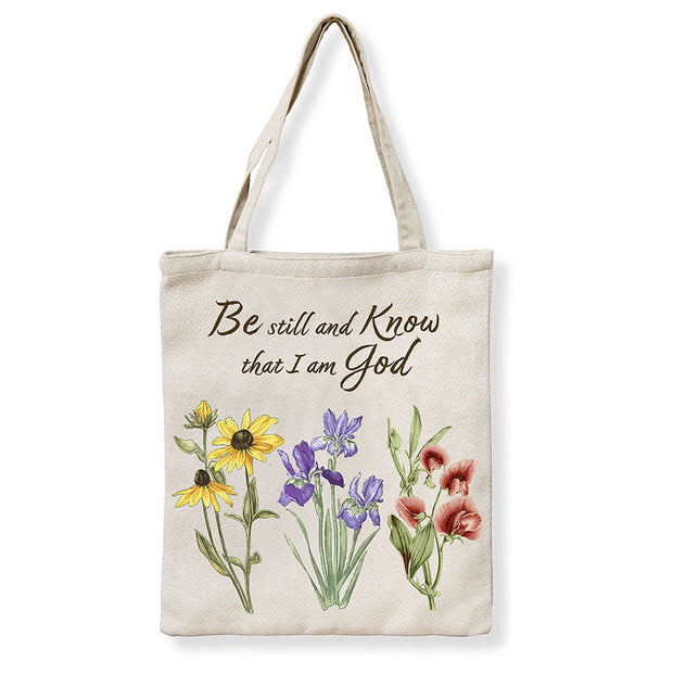 Be Still and Know Tote Bag